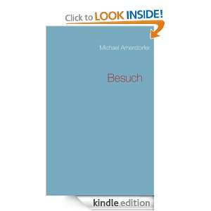 Besuch (German Edition) Michael Amerstorfer  Kindle Store