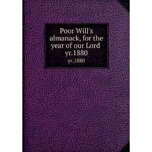  Poor Wills almanack, for the year of our Lord . yr.1880 