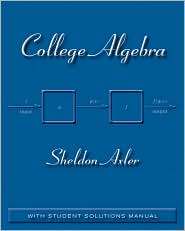College Algebra, (0470470771), Sheldon Axler, Textbooks   Barnes 