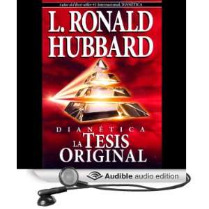    The Original Thesis] (Audible Audio Edition) L. Ron Hubbard Books
