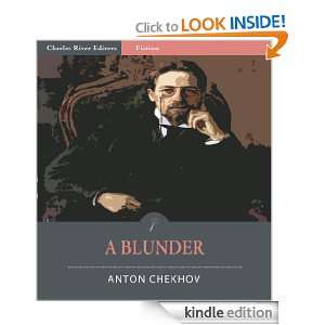 Blunder (Illustrated) Anton Chekhov, Charles River Editors  