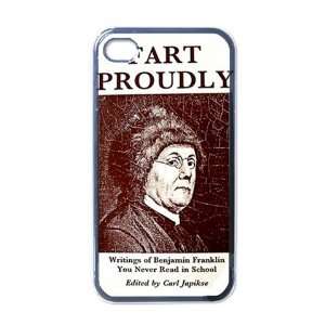 Fart Proudly Apple iPhone 4 or 4s Case / Cover Verizon or At&T Phone 