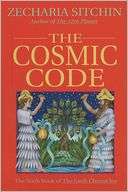   Cosmic Code by Zecharia Sitchin, HarperCollins 
