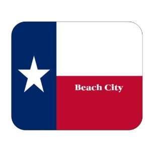 US State Flag   Beach City, Texas (TX) Mouse Pad 