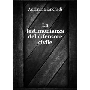  La testimonianza del difensore civile Antonio Bianchedi 