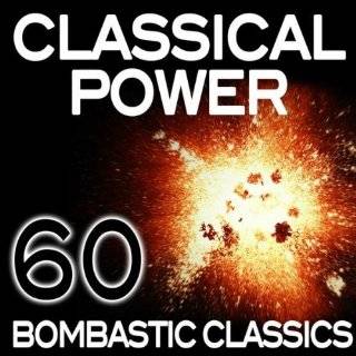 Classical Power   60 Bombastic Classics by Various Artists (  