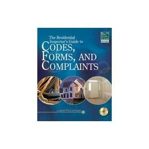  Residential Inspectors Guide to Codes, Forms, & Complaints 