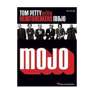  Hal Leonard Tom Petty And The Heartbreakers   Mojo PVG 
