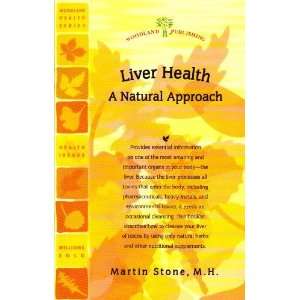   Natural Approach (Woodland Health) [Paperback] Martin Stone MH Books