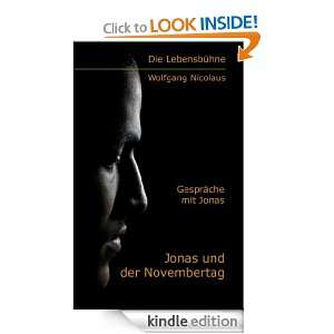 Jonas und der Novembertag (German Edition) Wolfgang Nicolaus  