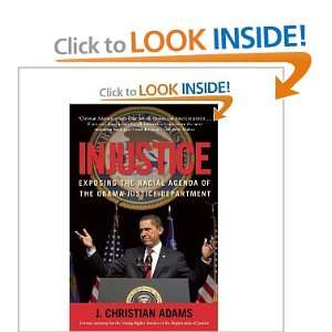   Obama Justice Department [Hardcover] J. CHRISTIAN ADAMS 