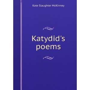  Katydids poems Kate Slaughter McKinney Books