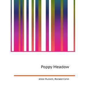  Poppy Meadow Ronald Cohn Jesse Russell Books