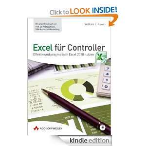 Excel für Controller Effektiv und pragmatisch Excel 2010 nutzen 