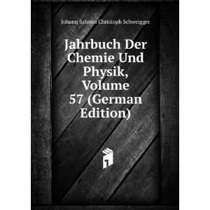  Jahrbuch Der Chemie Und Physik, Volume 57 (German Edition 