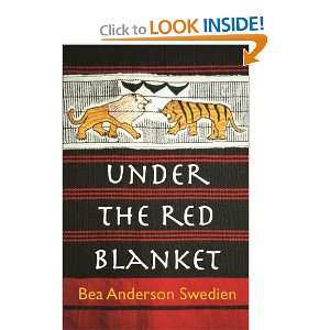    Under The Red Blanket [Paperback] Bea Anderson Swedien Books