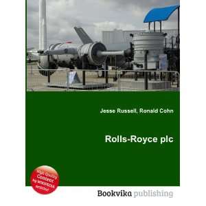  Rolls Royce plc: Ronald Cohn Jesse Russell: Books