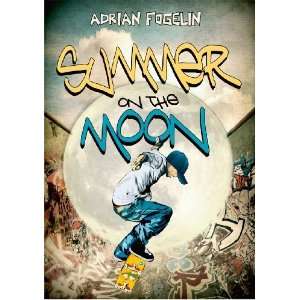  Summer on the Moon [Hardcover] Adrian Fogelin Books