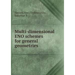  for general geometries Ami,Chakravarthy, Sukumar R Harten Books