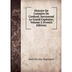   Capitaine, Volume 2 (French Edition) Jean Nicolas Duponcet Books
