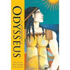  The Adventures of Odysseus [Paperback]: Hugh Lupton: Books