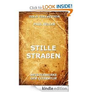 Stille Straßen (Kommentierte Gold Collection) (German Edition) Paul 