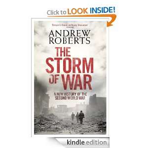 The Storm of War: A New History of the Second World War: Andrew 