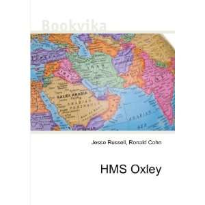  HMS Oxley Ronald Cohn Jesse Russell Books