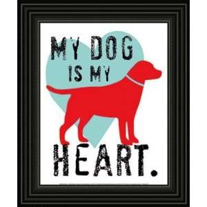 My Dog Is My Heart Framed Black and White Dog Red Art 