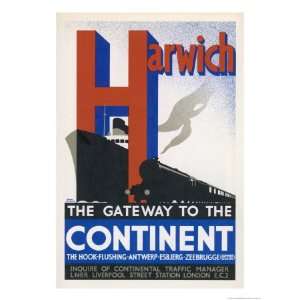  Harwich the Gateway to the Continent Giclee Poster Print 