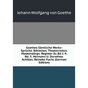   . Reineke Fuchs (German Edition): Johann Wolfgang von Goethe: Books