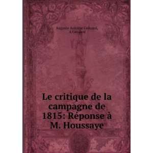   RÃ©ponse Ã  M. Houssaye A Grouard Auguste Antoine Grouard Books