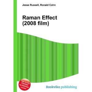 Raman Effect (2008 film) Ronald Cohn Jesse Russell Books