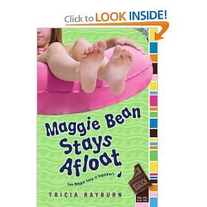    Maggie Bean Stays Afloat [Paperback] Tricia Rayburn Books