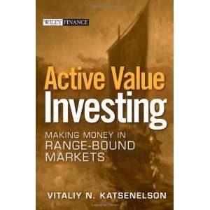  Active Value Investing Making Money in Range Bound 