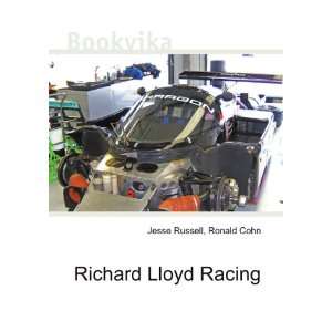  Richard Lloyd Racing Ronald Cohn Jesse Russell Books