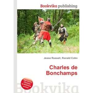 Charles de Bonchamps Ronald Cohn Jesse Russell  Books