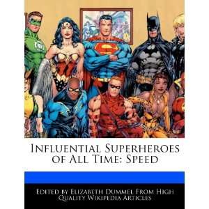   of All Time Speed (9781276189026) Elizabeth Dummel Books