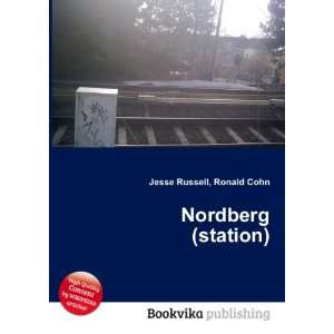  Nordberg (station) Ronald Cohn Jesse Russell Books