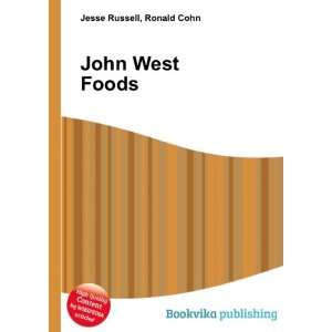  John West Foods Ronald Cohn Jesse Russell Books