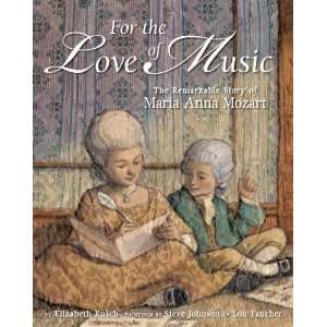   Story of Maria Anna Mozart [Hardcover]: Elizabeth Rusch: Books