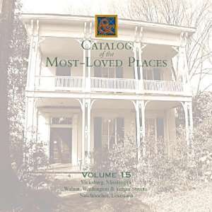   Catalog of the Most Loved Places, Volume 15) Stephen A. Mouzon Books