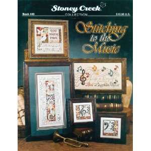  Stoney Creek Book  Stitching To The Music