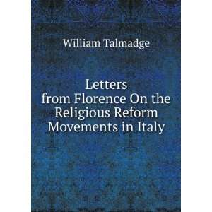   On the Religious Reform Movements in Italy William Talmadge Books