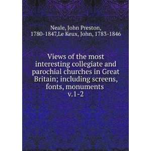 Views of the most interesting collegiate and parochial churches in 