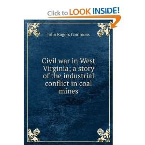   conflict in coal mines John Rogers Commons  Books