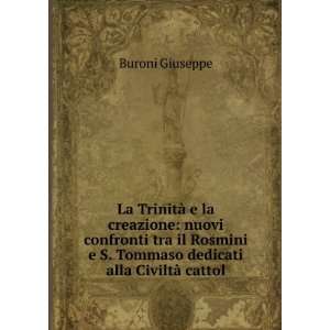   Tommaso dedicati alla CiviltÃ  cattol Buroni Giuseppe Books