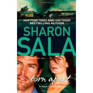   Torn Apart (Storm Front) [Mass Market Paperback] Sharon Sala Books