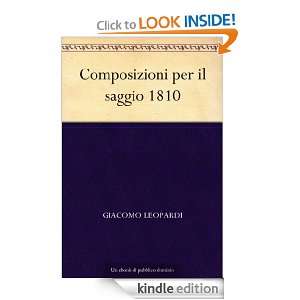 Composizioni per il saggio 1810 (Italian Edition) Giacomo Leopardi 