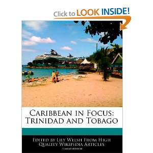   in Focus Trinidad and Tobago (9781240905249) Lily Welsh Books